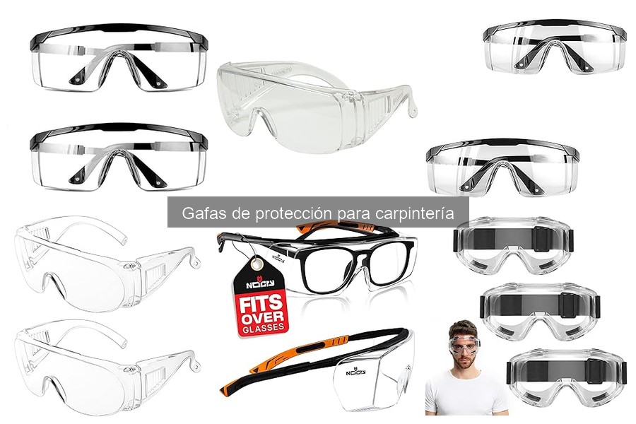 Cómo limpiar y mantener gafas de protección para carpintería