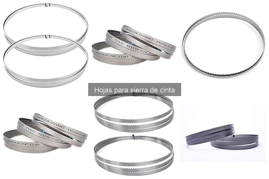 ¿Cuánto duran las hojas para sierra de cinta? Dilemas y respuestas