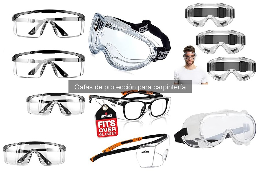 Gafas de Protección con Filtro UV para Carpinteros