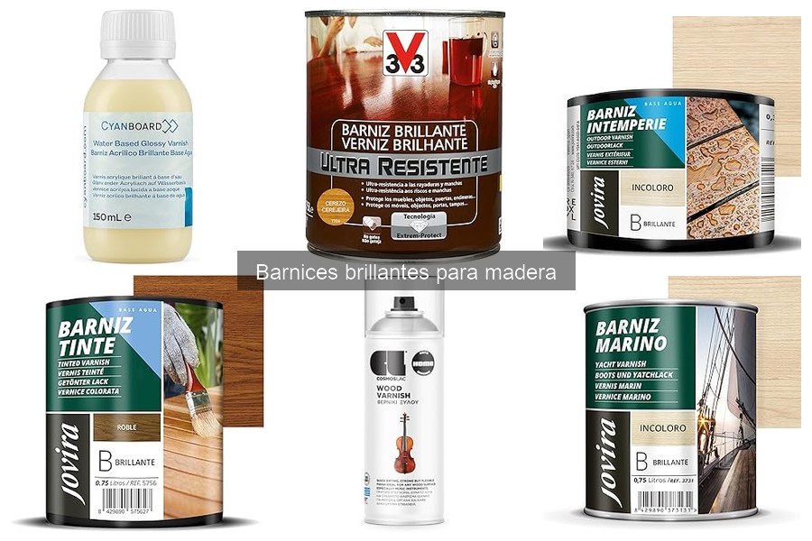 Tipos de Barnices Brillantes para Madera: Guía Completa