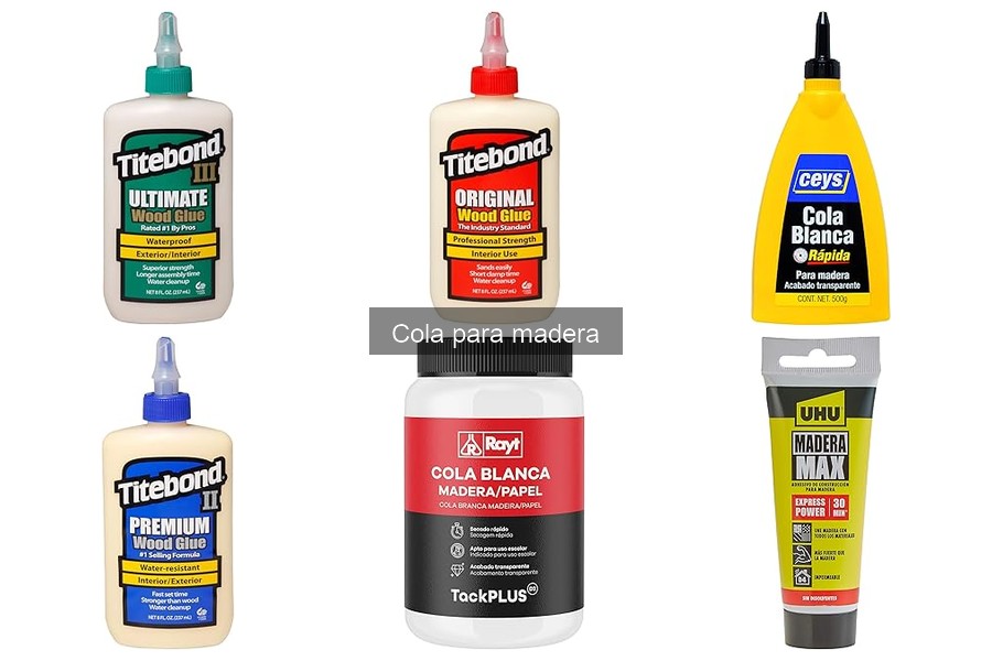 Tipos de Cola para Madera: Características y Usos