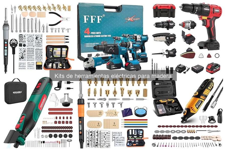 Tipos de Kits de Herramientas Eléctricas para Madera