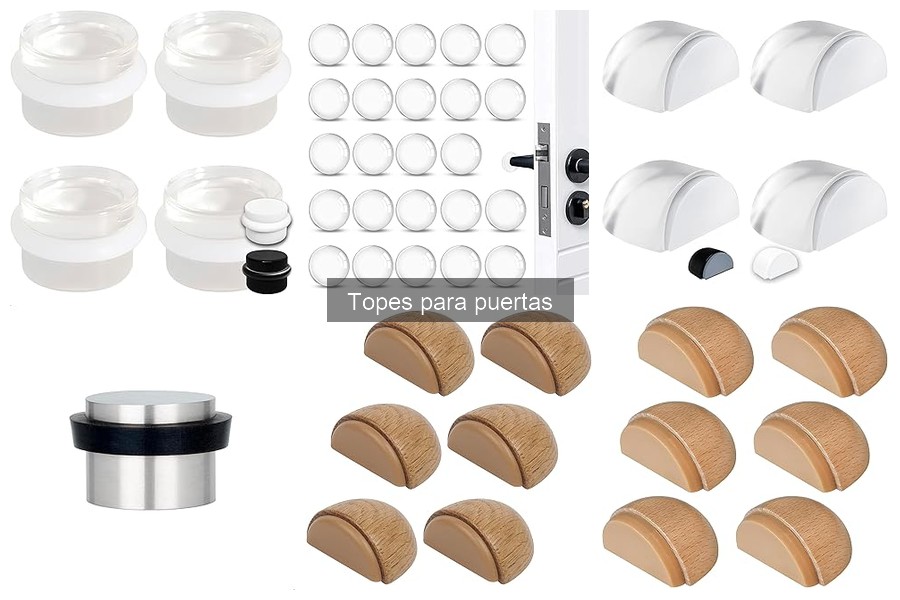Tipos de topes para puertas: guía y características esenciales